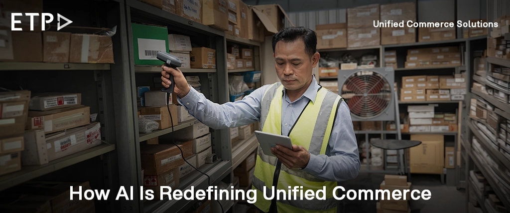 How AI Is Redefining Unified Commerce: 14 Enterprise-Grade Use Cases Powering the Future of Retail