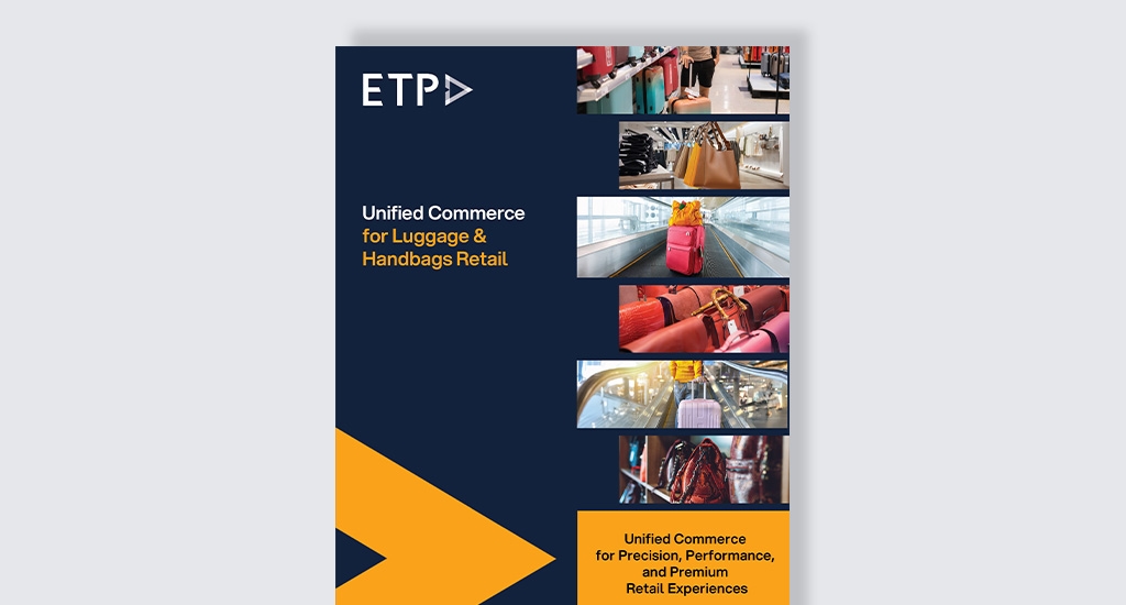 Unified Commerce for Luggage & Handbags Retail