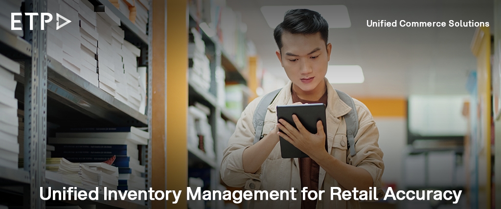 Unified Inventory Management for Retail Accuracy