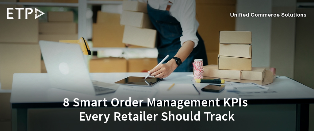 Smart Order Management KPIs