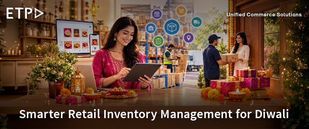 Diwali Demand, Smarter Inventory: Building a Retail Operation That Stays Ready