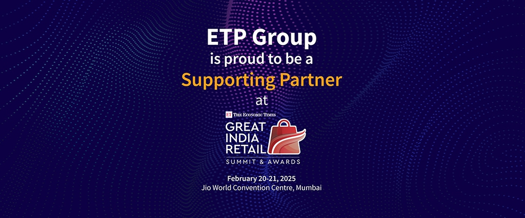 ETP at ET GIRS 2025: Navigating the Digital Retail Frontier