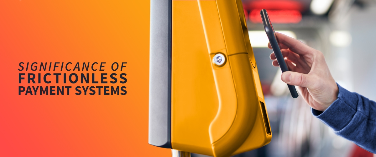 Significance of Frictionless Payment Systems Integration for Retailers