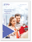 ETP Omni-channel Store Solutions