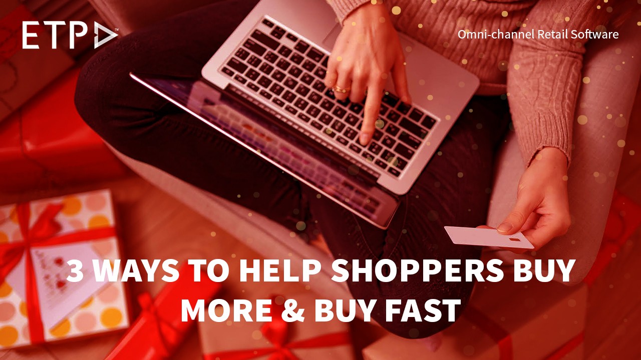 3 ways to help shoppers buy more and buy fast | Mobile POS software