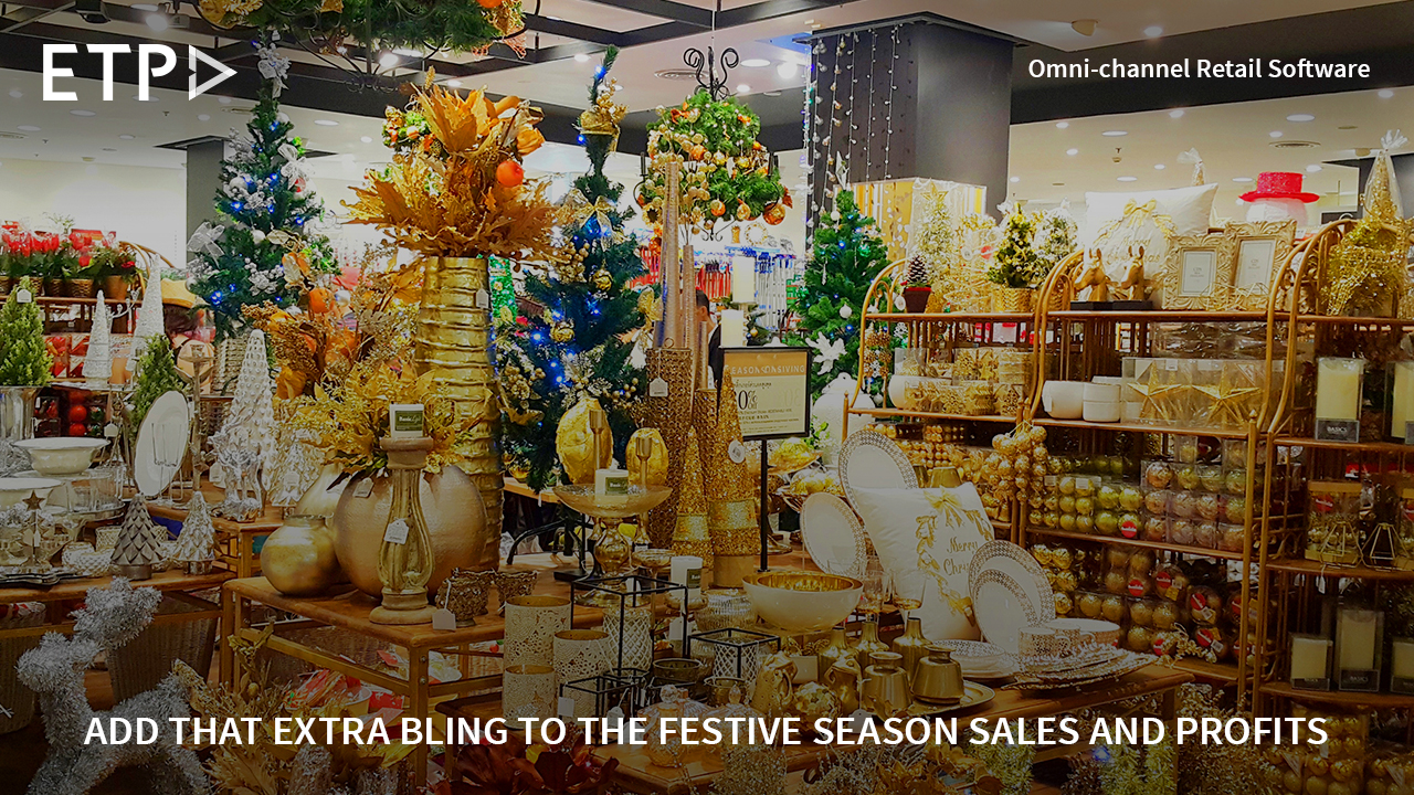 9 Tips to Add that Extra Bling to the Festive Season Sales and Profits