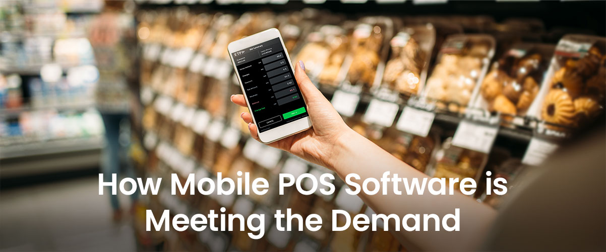 Rise of Contactless Payments: How Mobile POS Software is Meeting the Demand